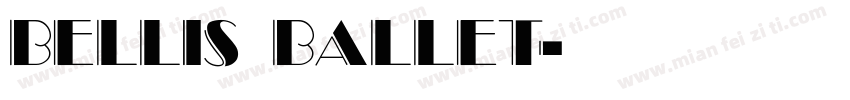 BELLIS BALLET字体转换